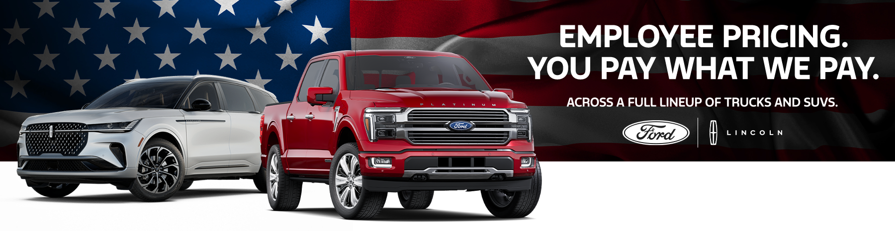 Employee Pricing For Everyone. Lincoln Lineup