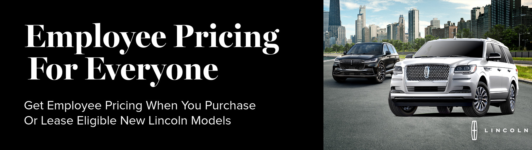 Lincoln Employee Pricing